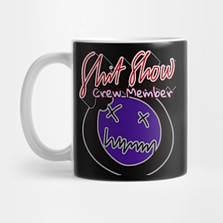 Shit show crew member black Mug